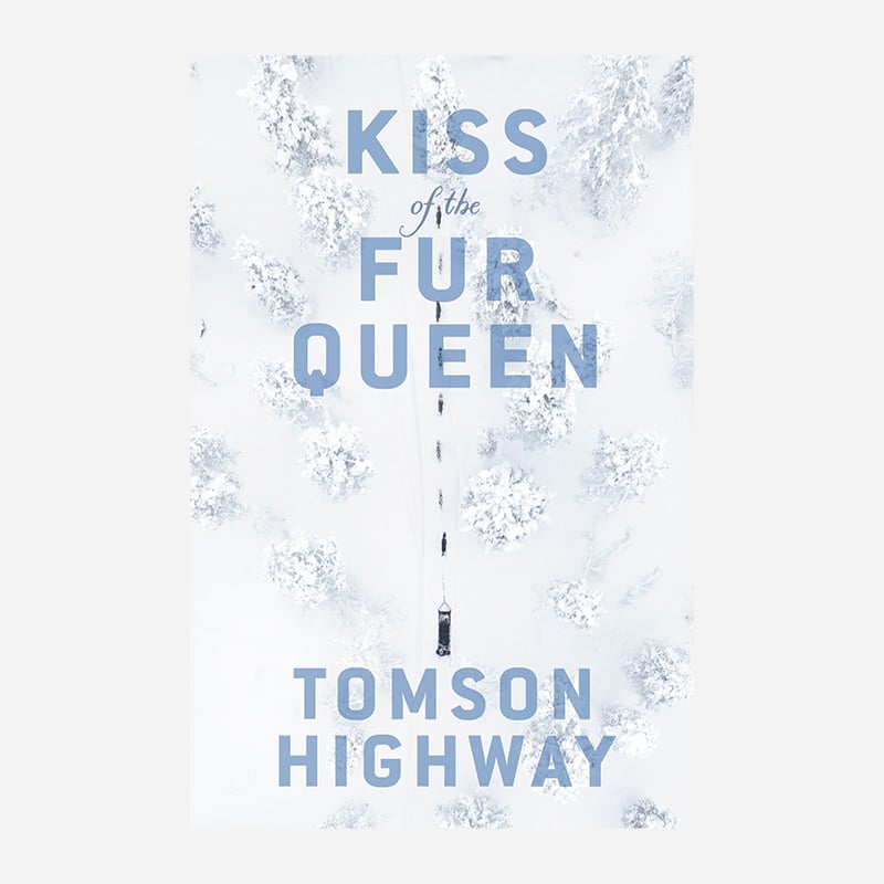 Cover of Kiss of the Fur Queen by Tomson Highway