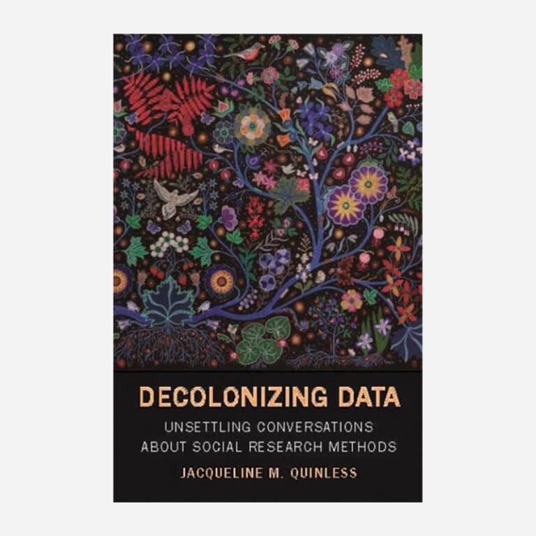 Decolonizing Social Research Methods – Jacqueline Quinless