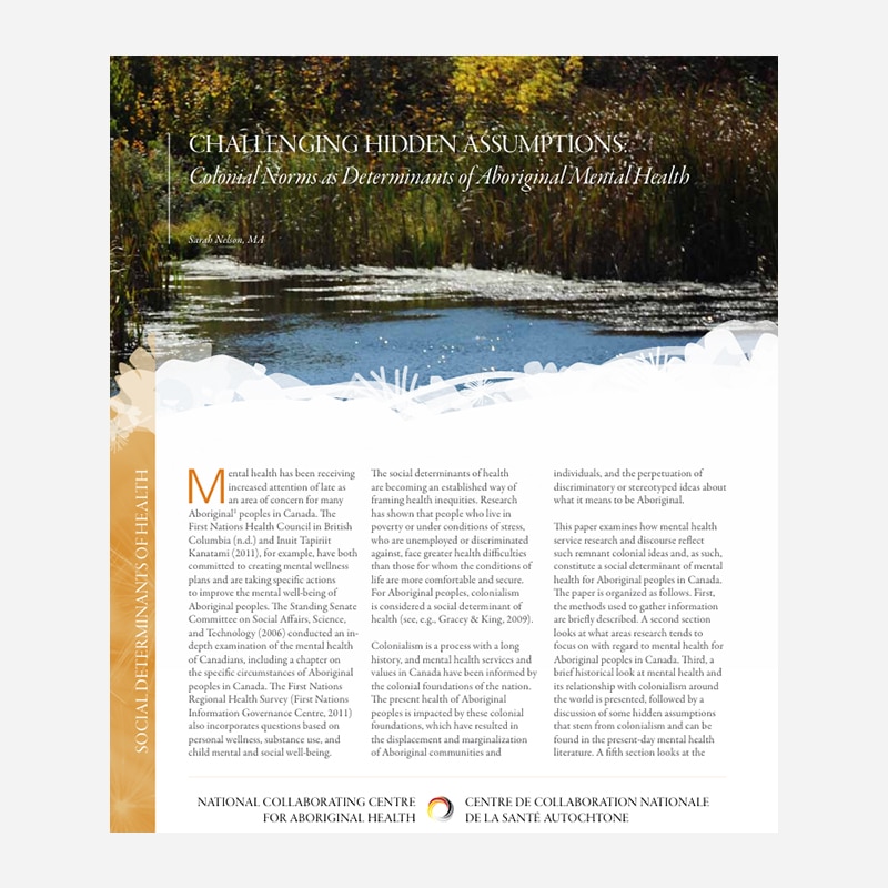 Challenging Hidden Assumptions – Colonial Norms as Determinants of Aboriginal Mental Health