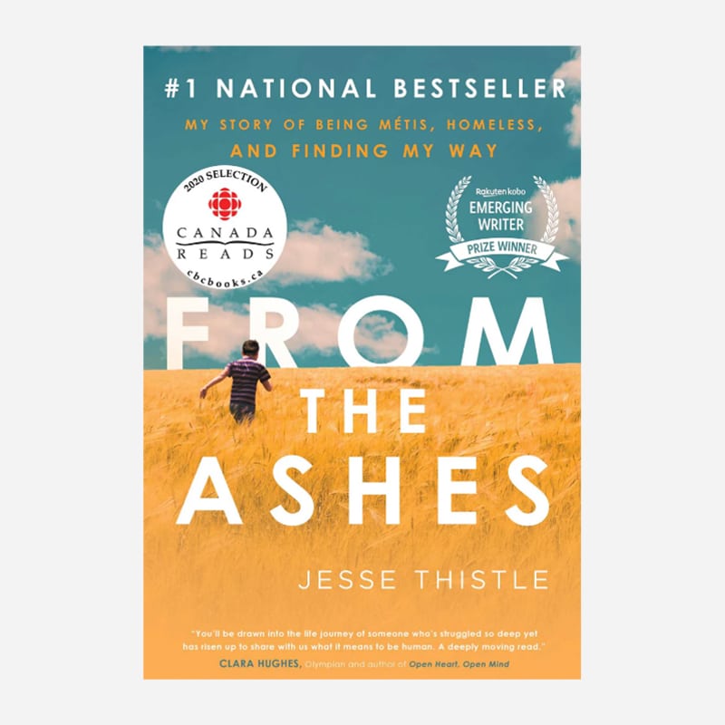 Cover of From the Ashes by Jesse Thistle