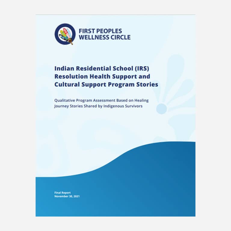 Indian Residential School (IRS) Resolution Health Support and Cultural Support Program Stories