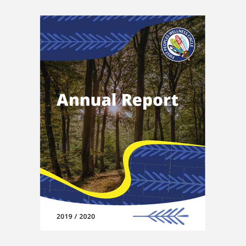 Cover of First People Wellness Circle Annual Report 2019-2020
