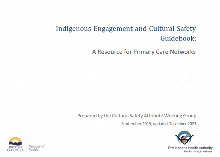 Indigenous Engagement and Cultural Safety Guidebook: A Resource for Primary Care Networks