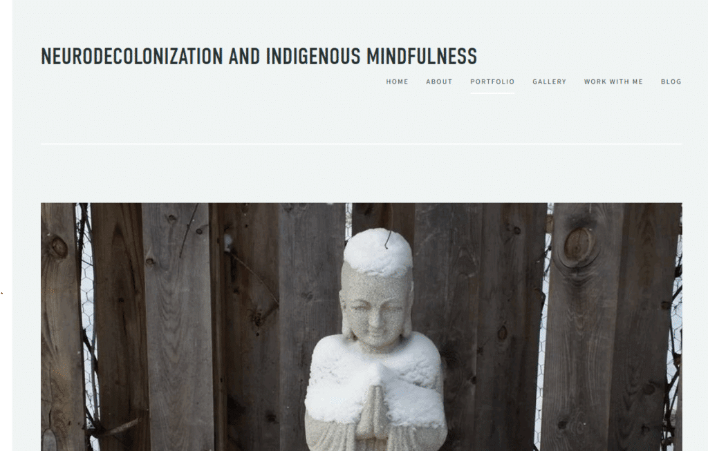 Neurodecolonization and Indigenous Mindfulness
