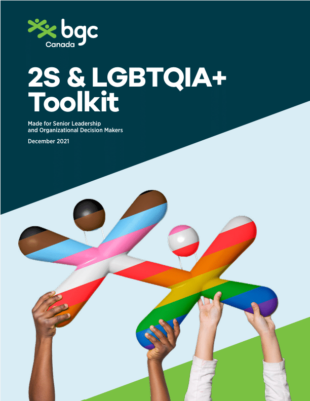 BGC Canada – 2S & LGBTQIA+ Toolkit