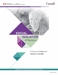 Social Isolation of Seniors – A Focus on Indigenous Seniors in Canada (Supplement)